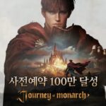 엔씨 ‘저니 오브 모나크’, 24시간 내 사전예약 100만 돌파