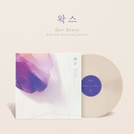가수 왁스, 데뷔 25주년 기념 미니앨범 [Our Story] 발매