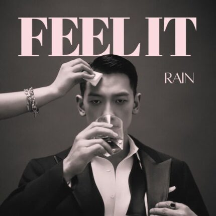 비(RAIN), 새 싱글 ‘FEEL IT (너야)’ 발매…편안한 감성 담은 음악 변신